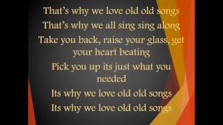 Old Songs- Eli Young Band Lyrics
