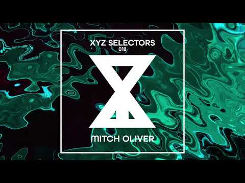 XYZ Selectors 018 - Mitch Oliver