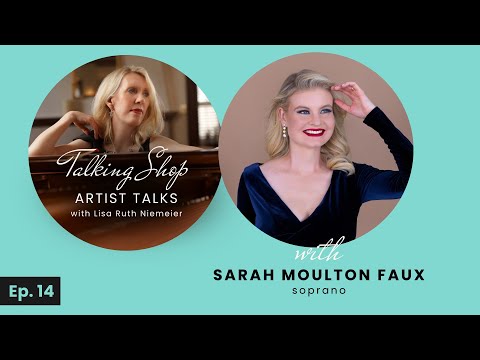 Ep. 14, Talking Shop: Sarah Moulton Faux | Lisa Ruth Music