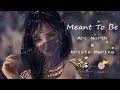 Meant To Be - Arc North & Krista Marina | Remix and Original Version | Musical Universe