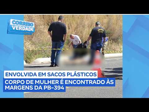 Corpo de mulher é encontrado às margens da PB- 394 entre Carrapateira e Nazarezinho