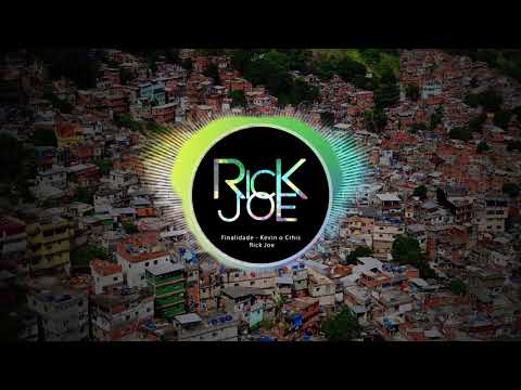 Finalidade - Rick Joe Ft. Kevin o Chris