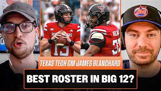 Texas Tech 2026 Season Outlook with General Manager James Blanchard
