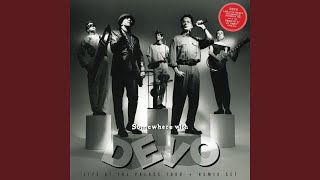 Somewhere With Devo