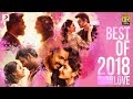Best of 2018 Tamil Love Hit Songs - Juke Box | #TamilSongs | 2018 Latest Tamil Songs