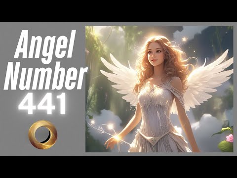 Angel number - 441