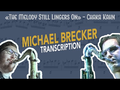 Michael Brecker solo transcription - The Melody Still Lingers On (A Night In Tunisia) by Chaka Kahn