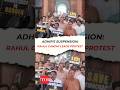 Adhir Chowdhury S Suspension Rahul Gandhi Leads Protest Of INDIA Alliance At Parliament