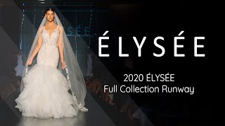 ÉLYSÉE Bridal Collection