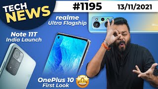 Redmi Note 11T 5G India Launch, realme Ultra Flagship 😯 ,OnePlus 10, BGMI Gaming Masters 2.0#TTN1195