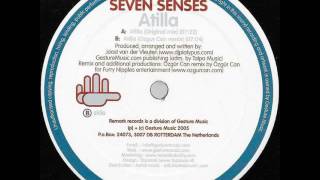 Seven Senses - Atilla (Özgür Can Remix)