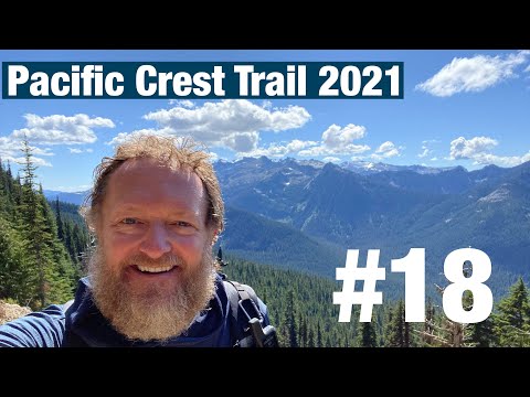 2021 Pacific Crest Trail Thru Hike - Episode #18 - Mile 2394-2465