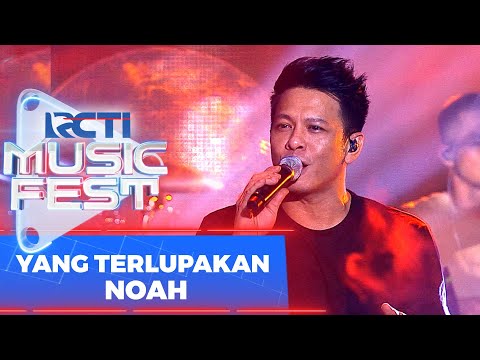 Noah - Yang Terlupakan | RCTI Music Fest 2022