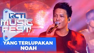Download lagu Noah - Yang Terlupakan | RCTI Music Fest 2022 mp3