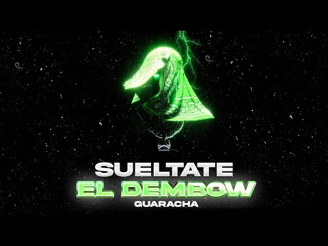 SUELTATE EL DEMBOW (Guaracha) - CHICHEE, DJ CUBA, DJ PIRATA
