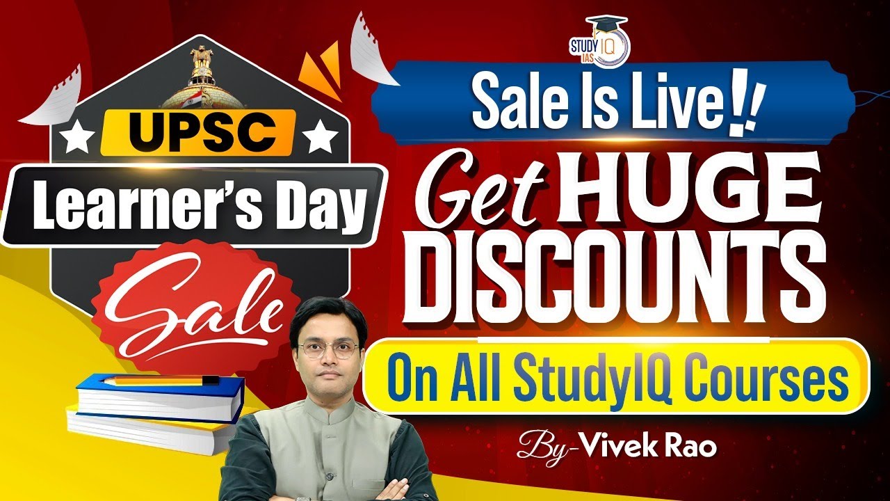 Crack UPSC with StudyIQ's Sale | Get Huge Discounts on all UPSC Courses Enroll