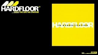 Hardfloor - "Teebeestroica"
