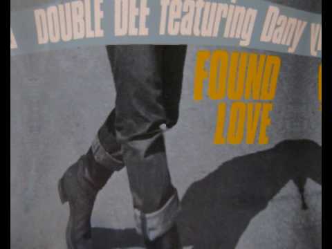 Double Dee feat Dany - Found Love