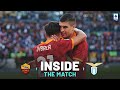 The Giallorossi Triumph in the Rome Derby | Inside The Match | Lazio-Roma | Serie A 2023/24