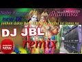 Jokhon daklo Banshi tokhon Radha Jai Jamu na Dj JBL remix super hit song
