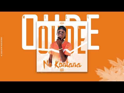 OUDE MILL - NE KONTANA (Audio Officiel)