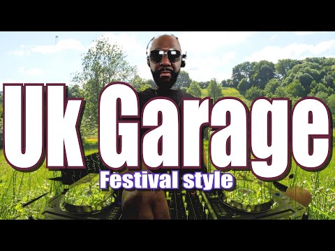 The best of Uk garage (Garage Nation Festival 2023 revisit mix)