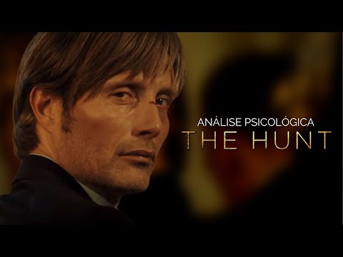 A Caça (2012) e as armadilhas cognitivas | ANÁLISE PSICOLÓGICA e FINAL EXPLICADO