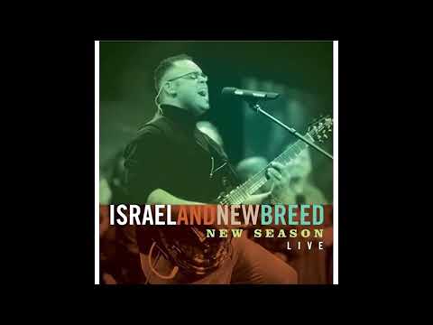 "New Season" - Israel and New Breed (with LYRICS)