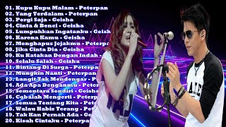Download lagu Album Peterpan & Geisha - Lagu Pop Indonesia Terpopuler & Enak Didengar mp3