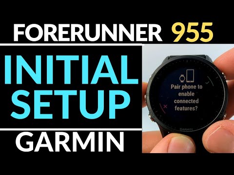Initial Setup - Garmin Forerunner 955 Tutorial - Getting Started
