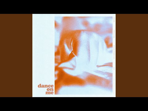 Video thumbnail for Dance On Me