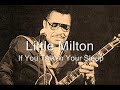 Little Milton-If You Talk In Your Sleep - Traveler Into The Blue Little Milton-If You Talk In Your Sleep