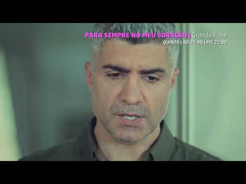 Para Sempre no Meu Coração - Grande Final (1ª Temporada) - ZAP Novelas