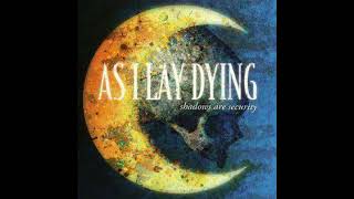 As I Lay Dying - Reflection / Repeating Yesterday