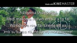 Kidi - Adiepena (Official lyrics)