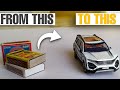 How To Make Tata Safari Out Of Matchbox Matchbox Car Made At Home Mini Car