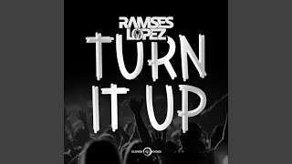 Turn It Up (Extended Mix)