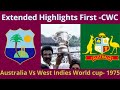 CWC-1975 Final Cricket Match-Extended Highlights-AUS V WI