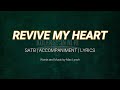 Revive My Heart | SATB | Piano