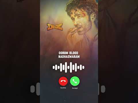 Oorum Blood Nadhaswaram  | Sai Abhyankar | Dude