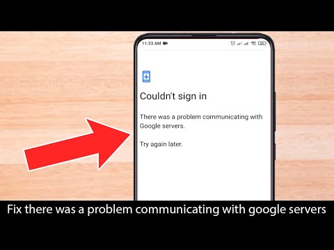 Fix there was a problem communicating with google servers