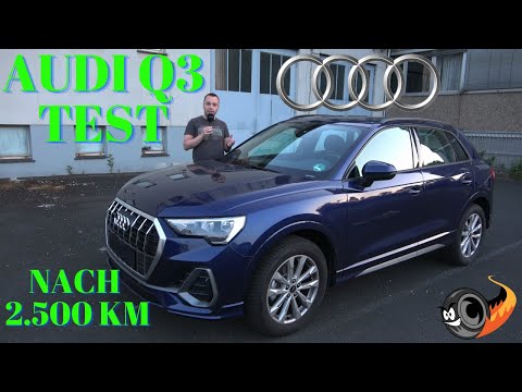 Audi Q3 35 TFSI Test nach 2.500 KM  2023/2024 Review Deutsch