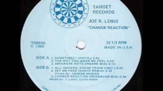 Joe R Lewis Separate Ways (Insane Mix)