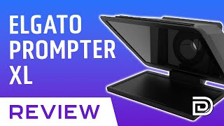Elgato Prompter XL Review – The BIG Upgrade Creators Needed