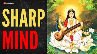 ANCIENT SARASWATI MANTRA FOR A SHARP MIND AND FOCU