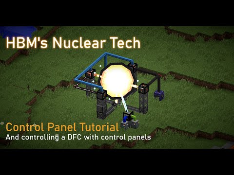 Control Panel Tutorial - HBM's Nuclear Tech Extended Edition & Cursed Edition