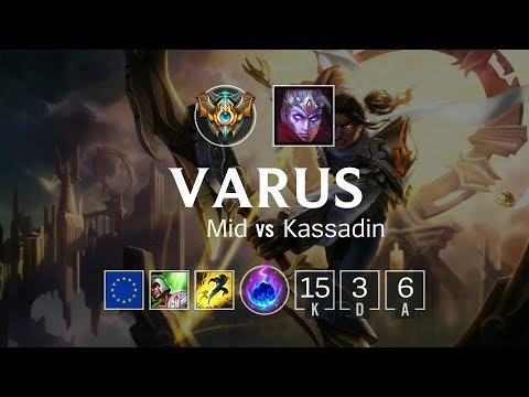 Varus Mid vs Kassadin - EUW Challenger Patch 8.19