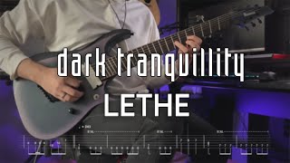Dark Tranquillity - Lethe | Guitar Cover + Screen Tabs