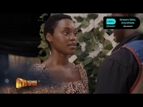 Sibongile professes her love for Kwenzo – Sibongile & The Dlaminis | Mzansi Wethu | S1 | Ep72