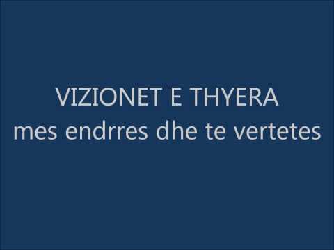 Vizionet e Thyera - NË MES ËNDËRRËS DHE TË VËRTETËS